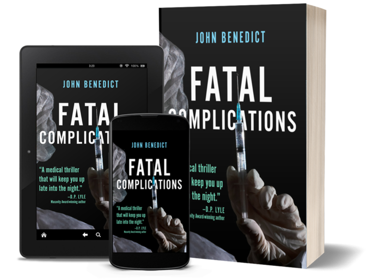 Fatal Complications - John Benedict's third book - showing paperbback, tablet and mobile ebook covers