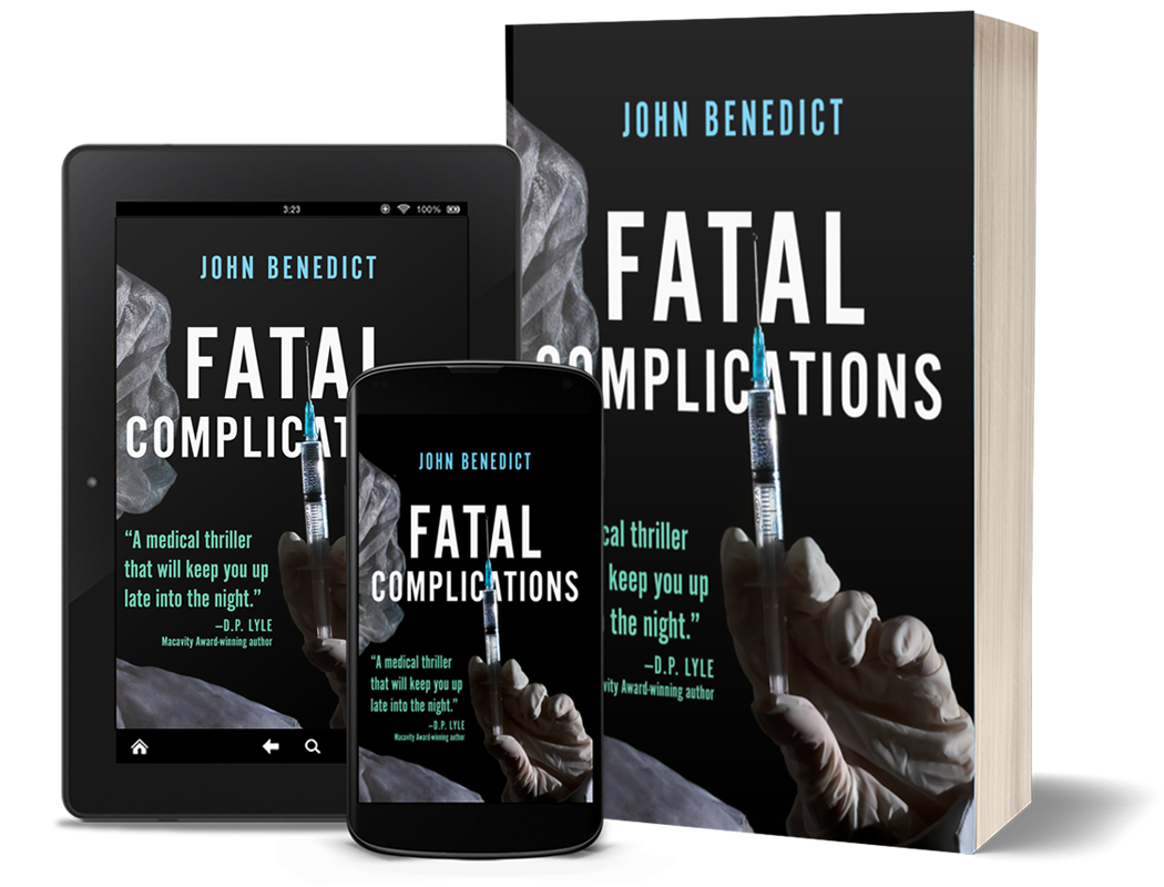 Fatal Complications - John Benedict's third book - showing paperbback, tablet and mobile ebook covers